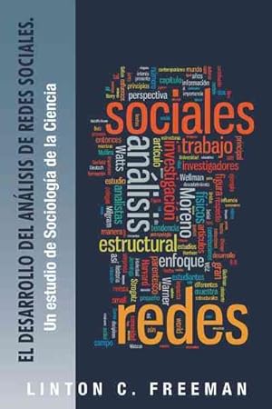 Seller image for El Desarrollo del Anlisis de Redes Sociales. : Un Estudio De Sociologa De La Ciencia -Language: Spanish for sale by GreatBookPrices