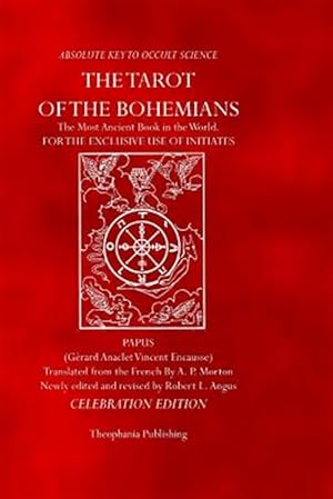 Imagen del vendedor de Tarot of the Bohemians : Celebration Edition a la venta por GreatBookPrices