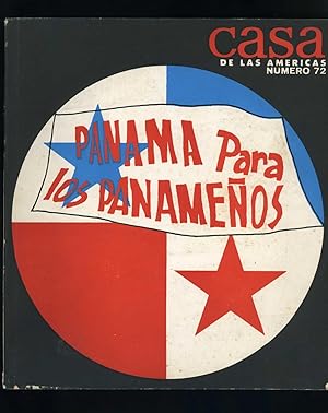 CASA DE LAS AMERICAS - Panama Para los Panamenos - Numero 72 [Mayo - Junio 1972]