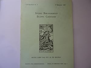 Catalogo n.° 2 Studio Bibliografico Filippo Cristiano BUONI LIBRI DAL XVI AL XX SECOLO