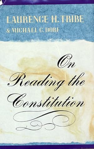 Seller image for On Reading the Constitution for sale by GreatBookPrices