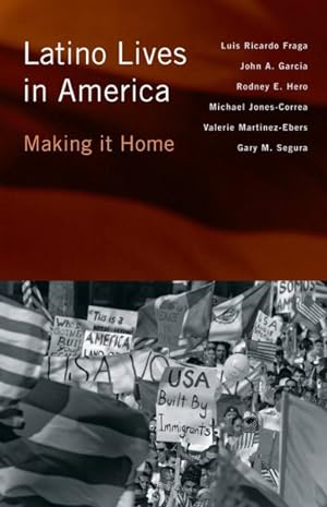 Image du vendeur pour Latino Lives in America : Making It Home mis en vente par GreatBookPrices