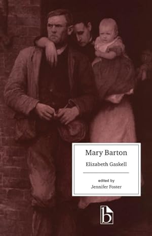 Immagine del venditore per Mary Barton : A Tale of Manchester Life venduto da GreatBookPrices