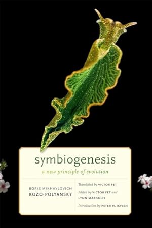 Bild des Verkufers fr Symbiogenesis : A New Principle of Evolution zum Verkauf von GreatBookPrices