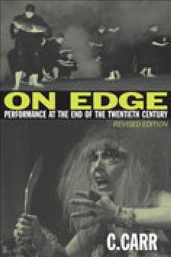 Immagine del venditore per On Edge : Performance at the End of the Twentieth Century venduto da GreatBookPrices