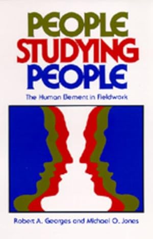 Seller image for People Studying People : The Human Element in Fieldwork for sale by GreatBookPrices