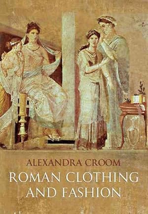 Immagine del venditore per Roman Clothing and Fashion venduto da GreatBookPrices