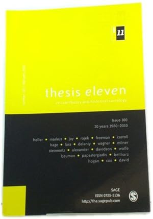 Seller image for Thesis Eleven: Critical Theory and Historical Sociology: Number 100, February 2010 for sale by PsychoBabel & Skoob Books