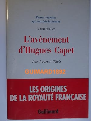 Bild des Verkufers fr L'Avnement d'Hugues Capet (3 juillet 987) zum Verkauf von Librairie Michel Giraud