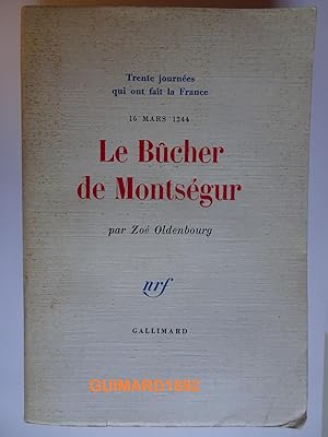 Le Bûcher de Montségur 16 mars 1244