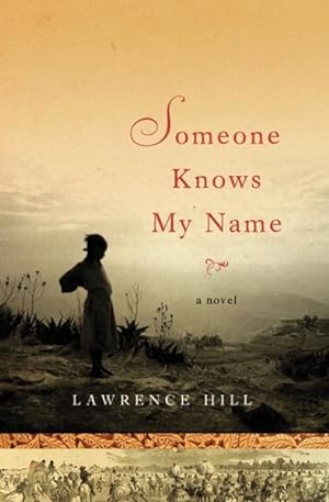 Seller image for Someone Knows My Name for sale by GreatBookPrices