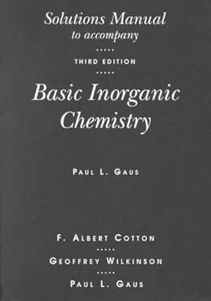 Immagine del venditore per Basic Inorganic Chemistry venduto da GreatBookPrices