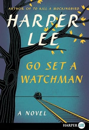 Imagen del vendedor de Go Set a Watchman a la venta por GreatBookPrices