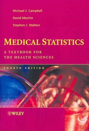 Seller image for Medical Statistics : A Textbook for the Health Sciences for sale by GreatBookPrices