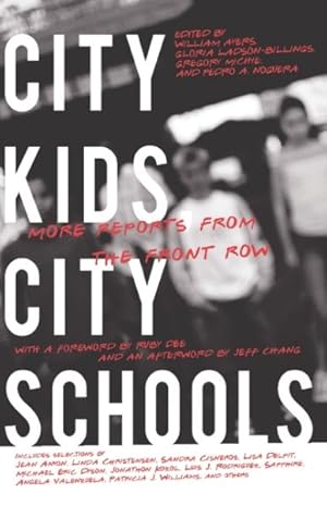 Seller image for City Kids, City Schools : More Reports from the Front Row for sale by GreatBookPrices