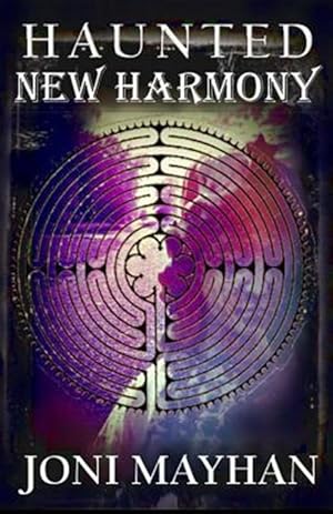 Seller image for Haunted New Harmony for sale by GreatBookPrices