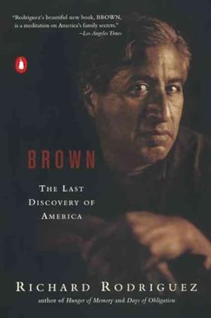 Imagen del vendedor de Brown : The Last Discovery of America a la venta por GreatBookPrices