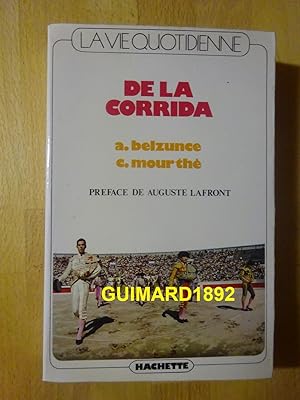 Seller image for La Vie quotidienne de la corrida for sale by Librairie Michel Giraud