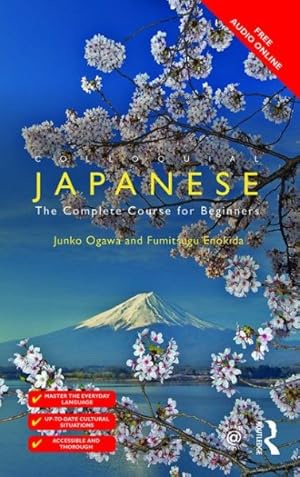 Immagine del venditore per Colloquial Japanese : The Complete Course for Beginners venduto da GreatBookPrices