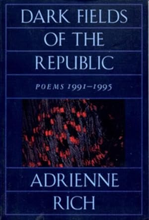 Imagen del vendedor de Dark Fields of the Republic : Poems, 1991-1995 a la venta por GreatBookPrices