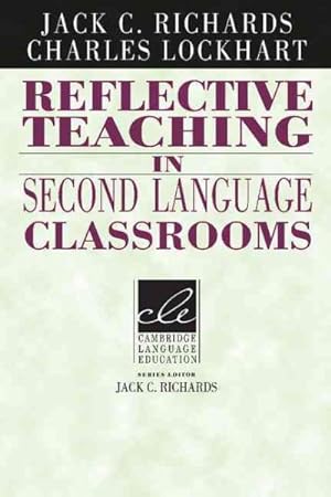 Imagen del vendedor de Reflective Teaching in Second Language Classrooms a la venta por GreatBookPrices