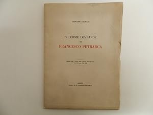 Bild des Verkufers fr Su orme lombarde di Francesco Petrarca zum Verkauf von Libreria Spalavera