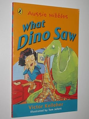 Seller image for What Dino Saw - Aussie Nibbles Series for sale by Manyhills Books