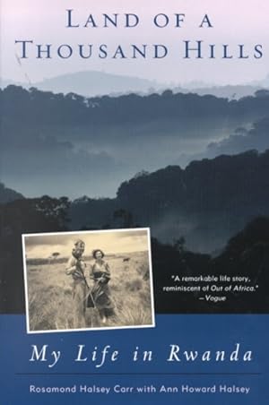 Imagen del vendedor de Land of a Thousand Hills : My Life in Rwanda a la venta por GreatBookPrices