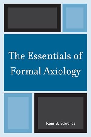 Bild des Verkufers fr Essentials of Formal Axiology zum Verkauf von GreatBookPrices