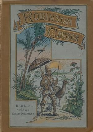 Image du vendeur pour Robinson Crusoe. Nach Campe fr die Jugend bearbeitet. mis en vente par Tills Bcherwege (U. Saile-Haedicke)