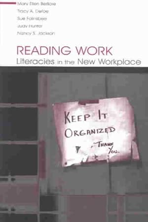 Immagine del venditore per Reading Work : Literacies in the New Workplace venduto da GreatBookPrices