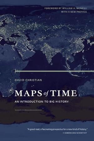 Seller image for Maps of Time : An Introduction to Big History for sale by GreatBookPrices