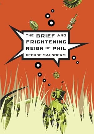 Seller image for Brief And Frightening Reign of Phil for sale by GreatBookPrices