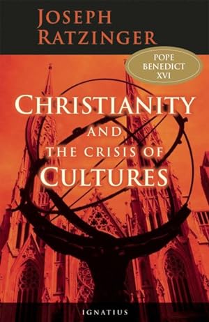 Imagen del vendedor de Christianity and the Crisis of Culture a la venta por GreatBookPrices