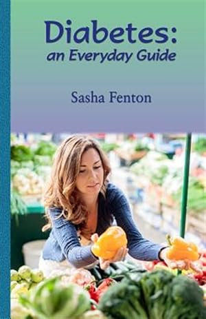 Imagen del vendedor de Diabetes : An Everyday Guide a la venta por GreatBookPrices