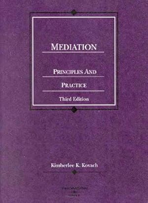 Image du vendeur pour Mediation : Principles And Practice mis en vente par GreatBookPrices