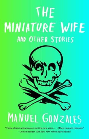Seller image for Miniature Wife : And Other Stories for sale by GreatBookPrices