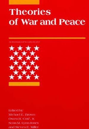 Seller image for Theories of War and Peace : An International Security Reader for sale by GreatBookPrices