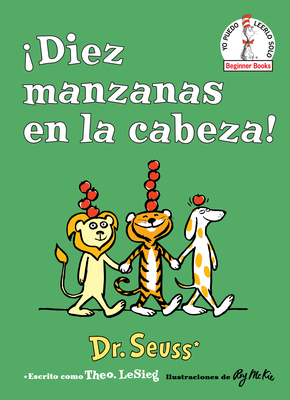 Seller image for �diez Manzanas En La Cabeza! (Ten Apples Up on Top! Spanish Edition) (Hardback or Cased Book) for sale by BargainBookStores