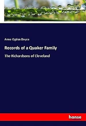 Imagen del vendedor de Records of a Quaker Family a la venta por BuchWeltWeit Ludwig Meier e.K.