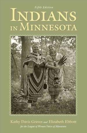 Imagen del vendedor de Indians in Minnesota a la venta por GreatBookPrices