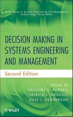 Bild des Verkufers fr Decision Making in Systems Engineering and Management zum Verkauf von GreatBookPrices