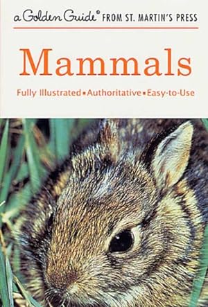 Image du vendeur pour Mammals : A Guide to Familiar American Species mis en vente par GreatBookPrices