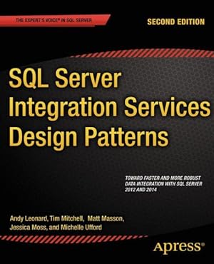 Seller image for SQL Server Integration Services Design Patterns for sale by GreatBookPrices