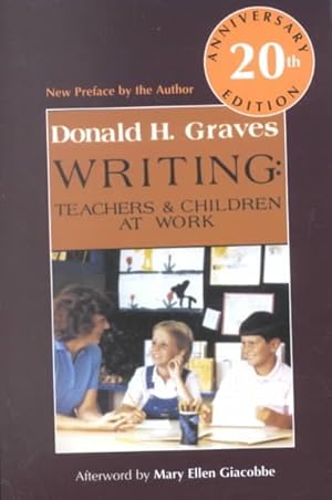 Seller image for Writing : Teachers and Children at Work for sale by GreatBookPrices