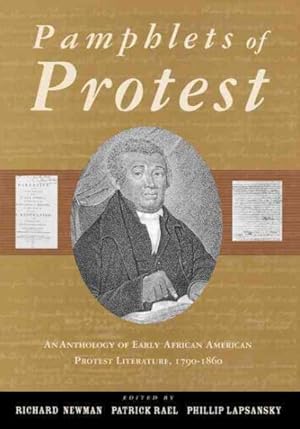 Seller image for Pamphlets of Protest : An Anthology of Early African-American Protest Literature, 1790-1860 for sale by GreatBookPrices