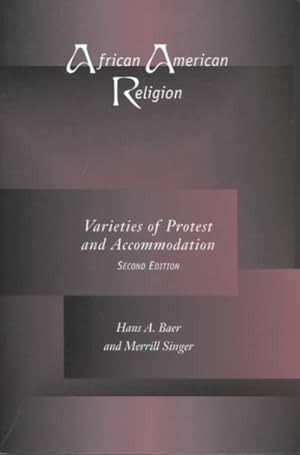 Seller image for African American Religion : Varieties of Protest and Accommodation for sale by GreatBookPrices
