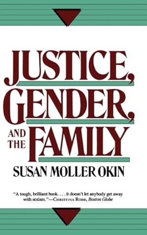 Seller image for Justice, Gender, and the Family for sale by GreatBookPrices