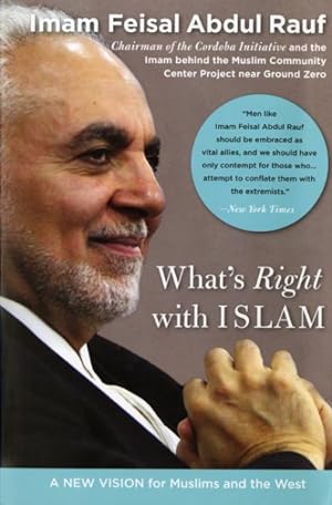 Seller image for What's Right With Islam : A New Vision for Muslims and the West for sale by GreatBookPrices