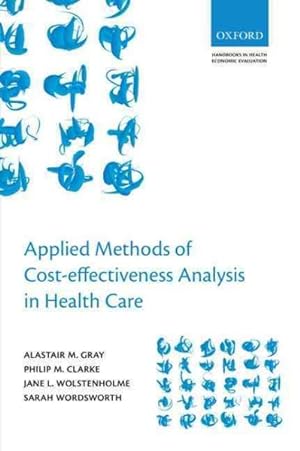 Seller image for Applied Methods of Cost-Effectiveness Analysis in Health Care for sale by GreatBookPrices
